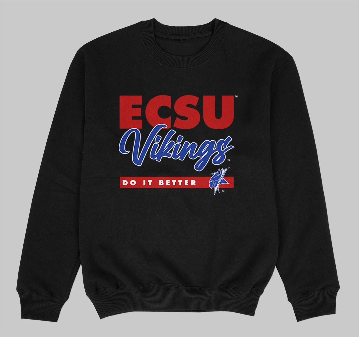 ECSU DOES IT BETTER SWEATSHIRT BLACK COLOR