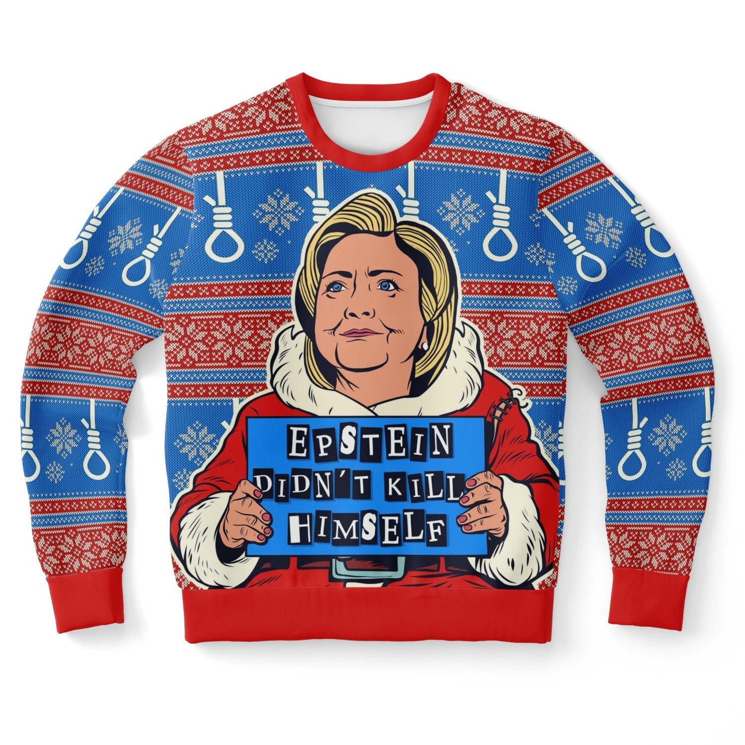 EPSTEIN DIDNâT KILL HIMSELF CHRISTMAS SWEATSHIRT 3