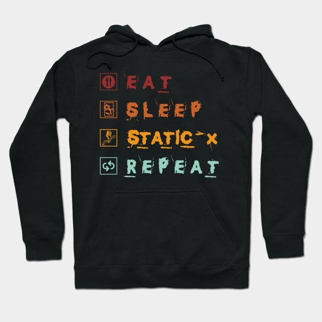 Eat Sleep Static-X Repeat Hoodie