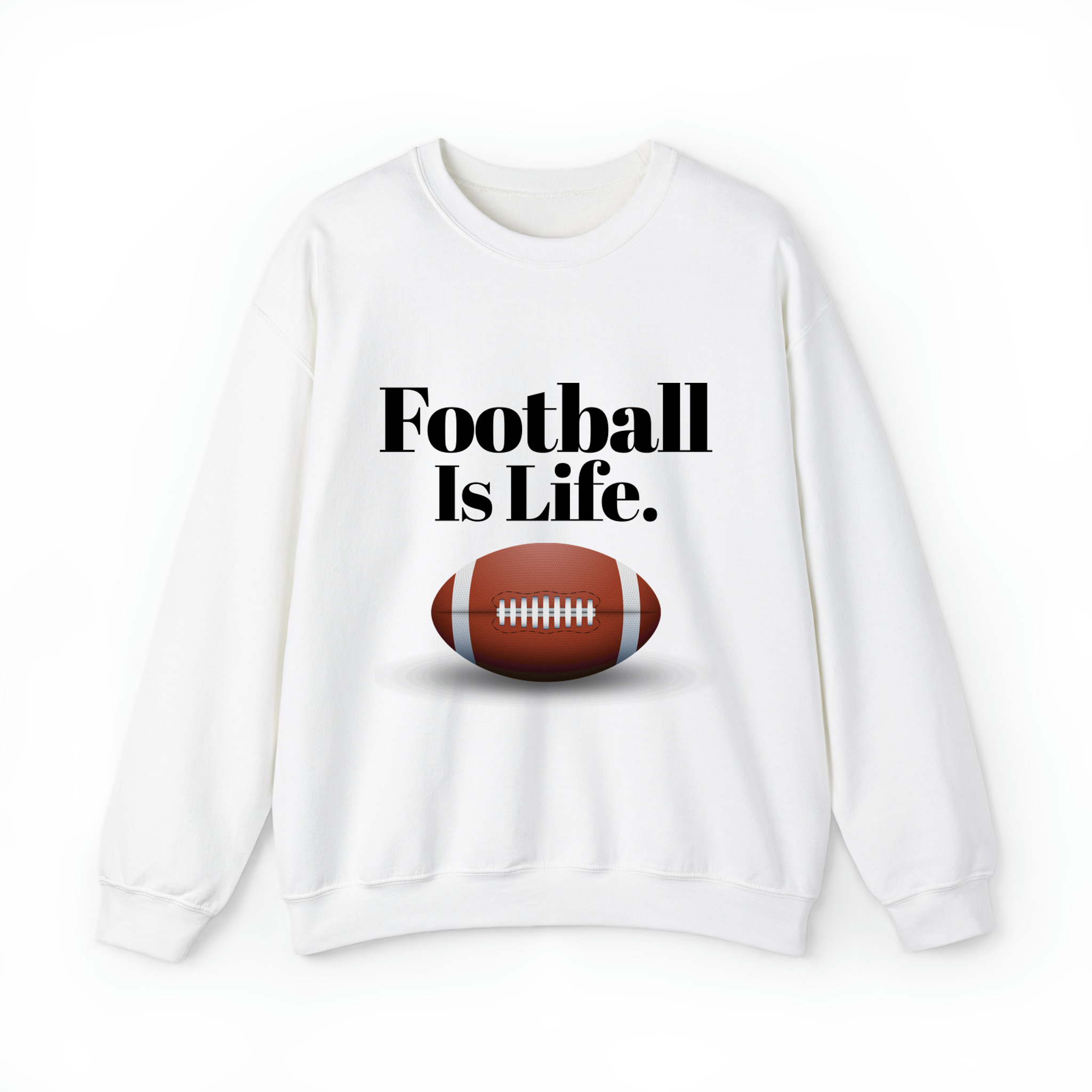 Football Is Life Unisex Sweatshirt- White