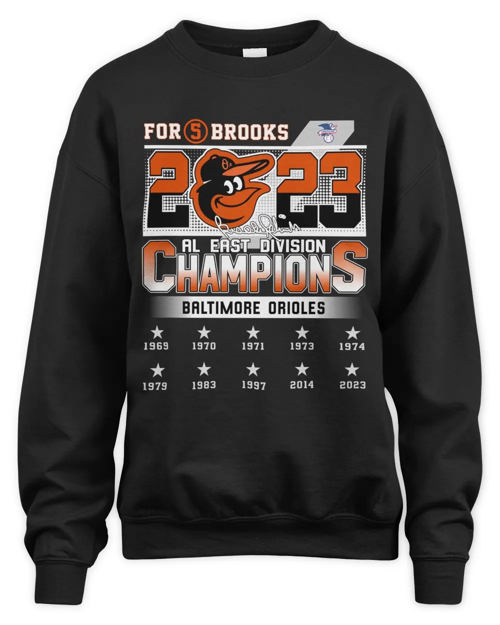 For 5 Brooks Baltimore Orioles 2023 AL East Division Champions Logo SweatShirt-Black