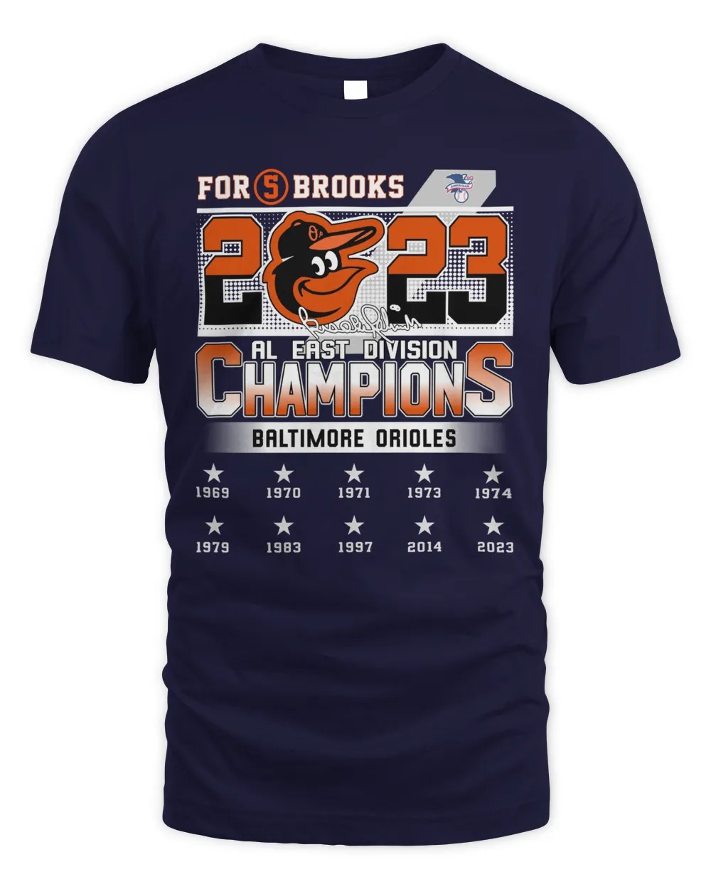 For 5 Brooks Baltimore Orioles 2023 AL East Division Champions Logo TShirt-Navy