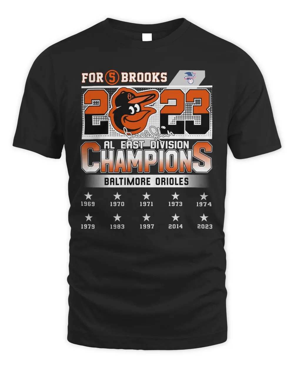 For 5 Brooks Baltimore Orioles 2023 AL East Division Champions Logo TShirt