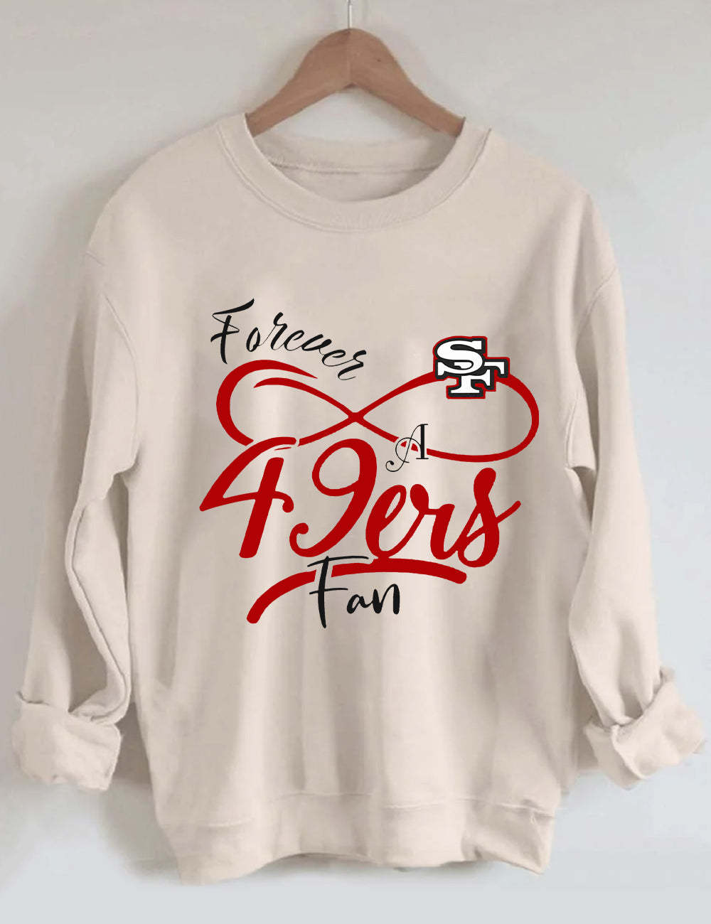 Forever A 49ers Fan Football Unisex Sweatshirt Sand