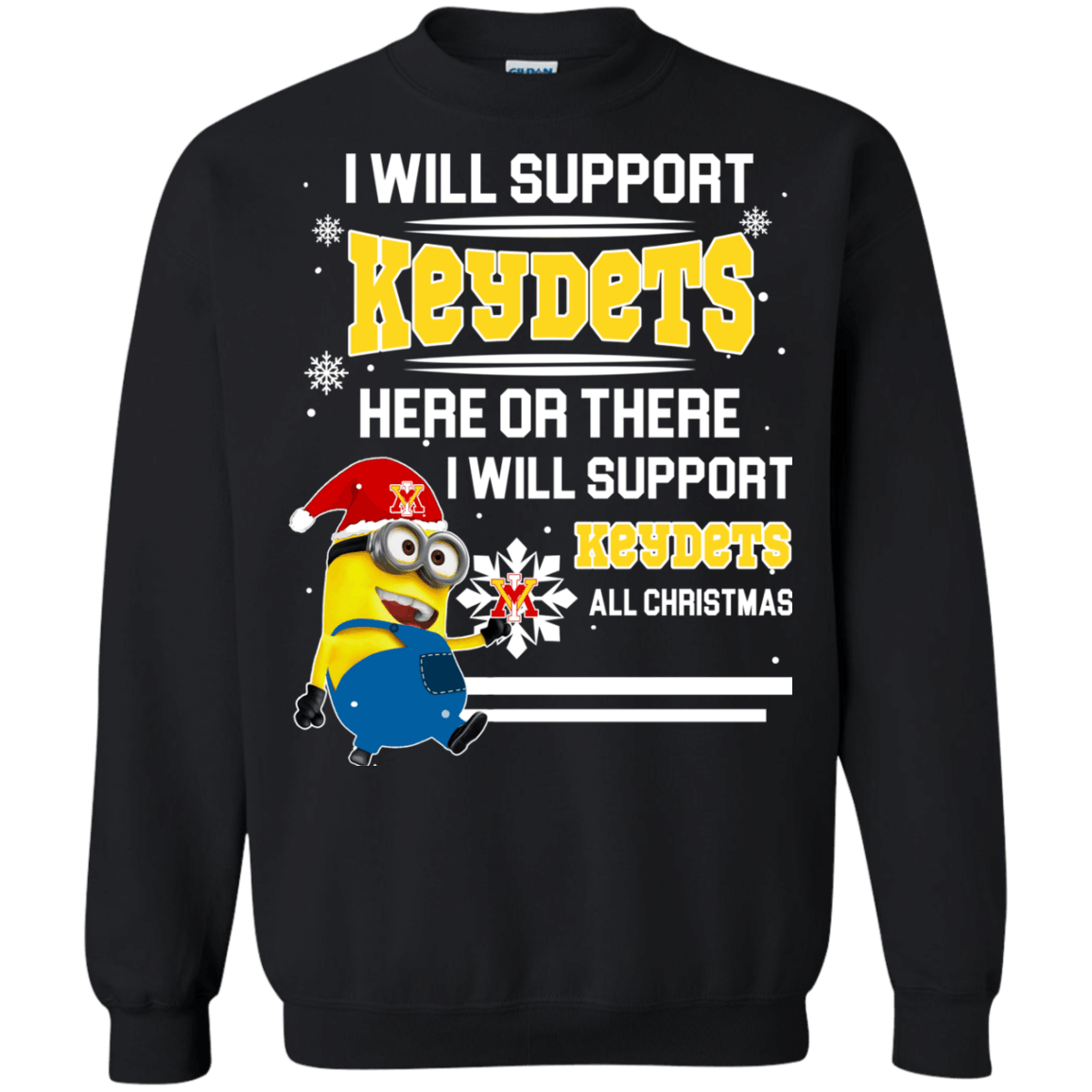 Fortuitous VMI Keydets Minion Ugly Christmas Sweaters Support Here Or There All Christmas Sweatshirts