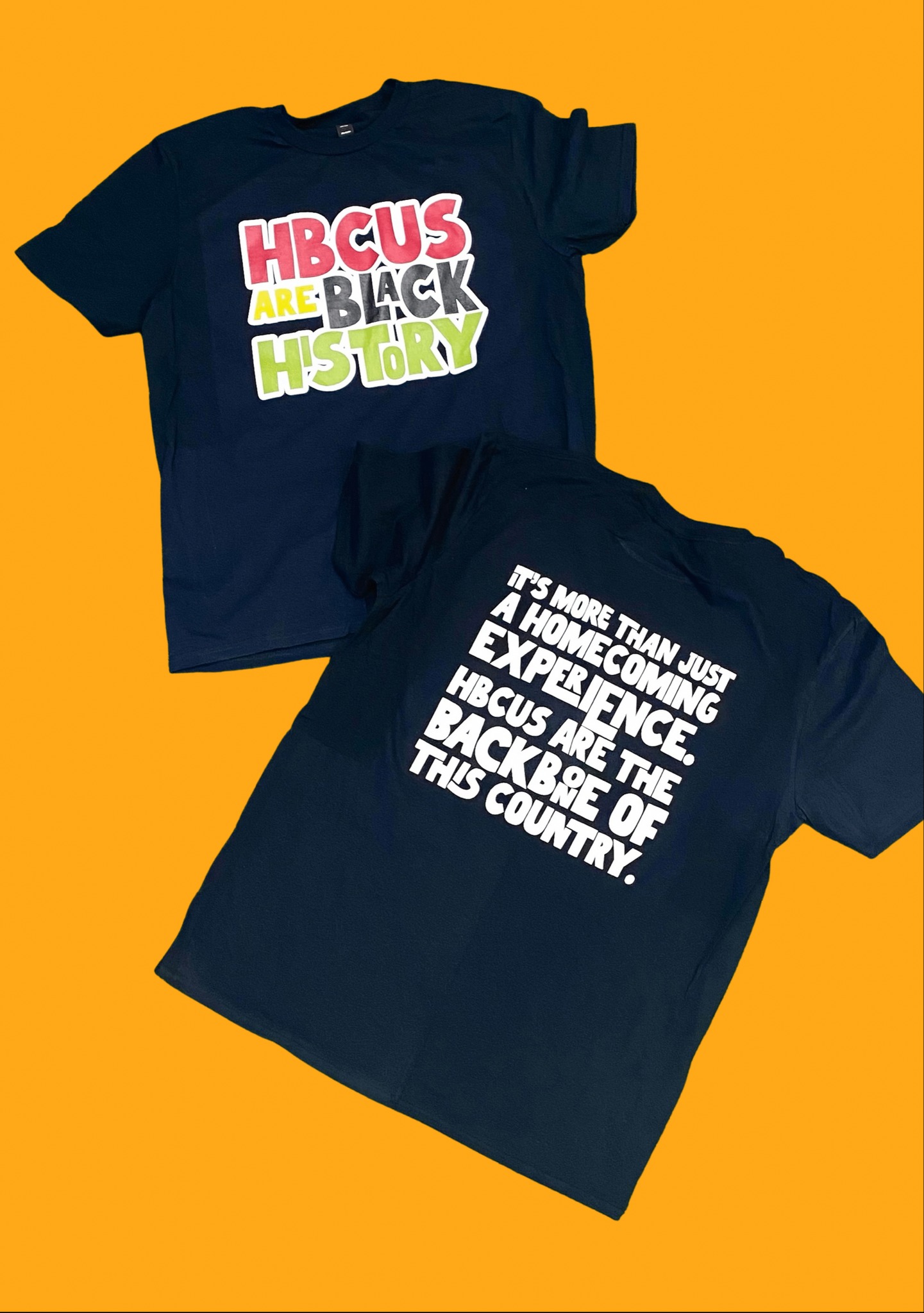 HBCUS ARE BLACK HISTORY TSHIRT