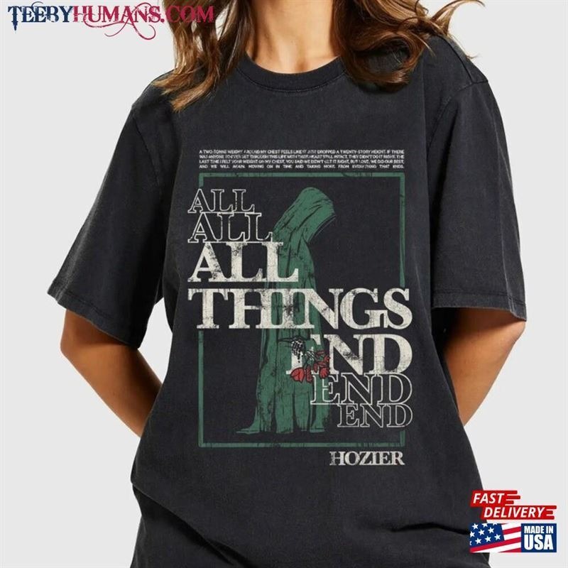 Hozier All Thing End Graphic Black Shirt Unisex Men Women