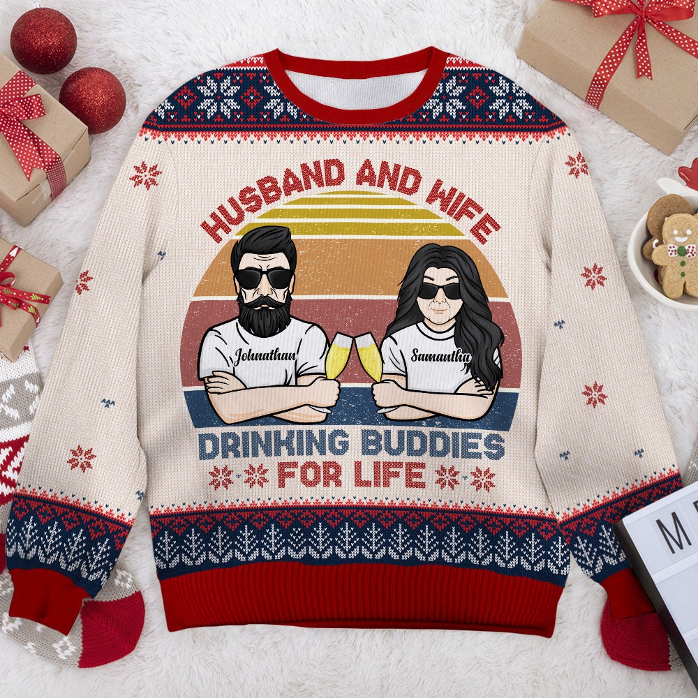 Husband And Wife Drinking Buddies For Life - Gift For Couples, Personalized Custom Unisex Ugly Christmas Sweatshirt, Wool Sweatshirt, All-Over-Print Sweatshirt