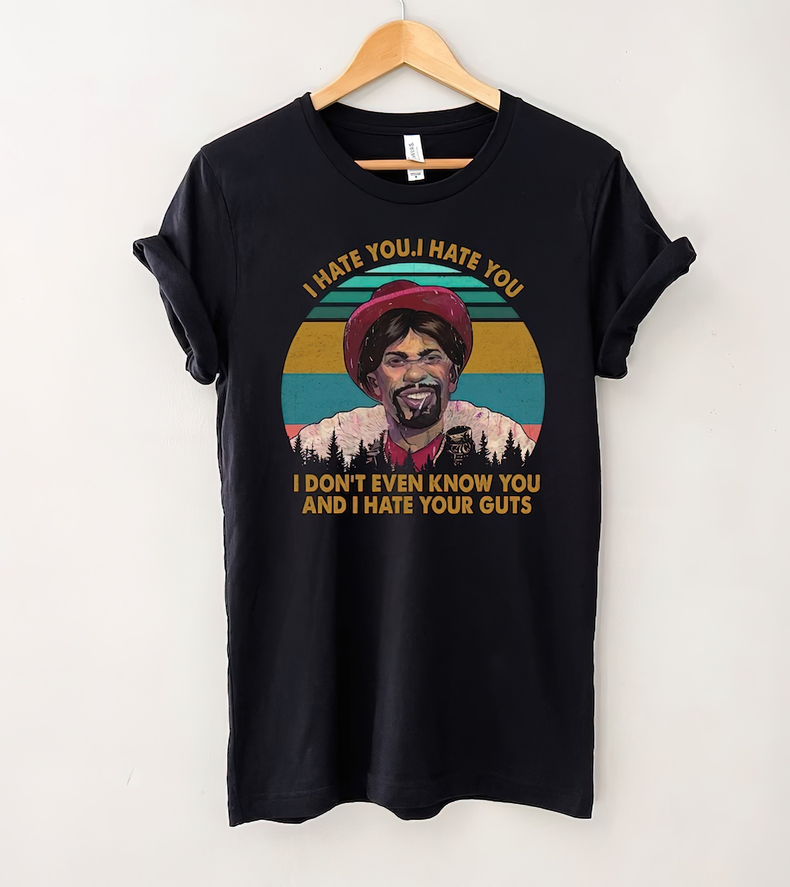 I Hate You I Don't Even Know You and I Hate Your Guts Vintage T-Shirt, Gift Tee For You And Your Friends-gigapixel-standard-scale-2_00x