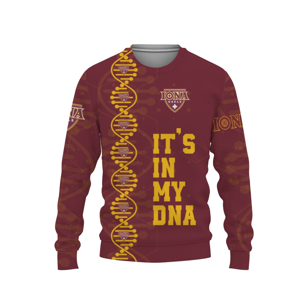 Iona Gaels It's In My DNA American Sports Team-3D Sweatshirt