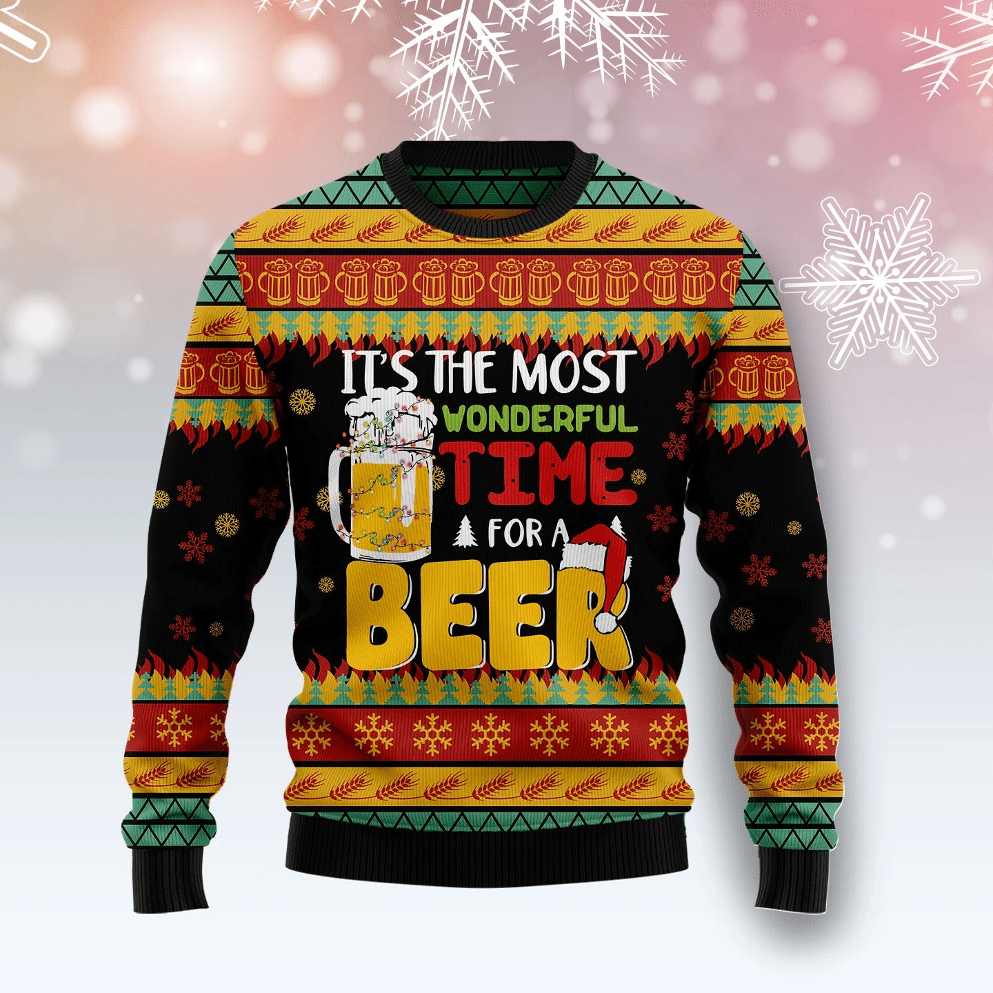 Itâs The Most Wonderful Time For A Beer Ugly Christmas Sweater