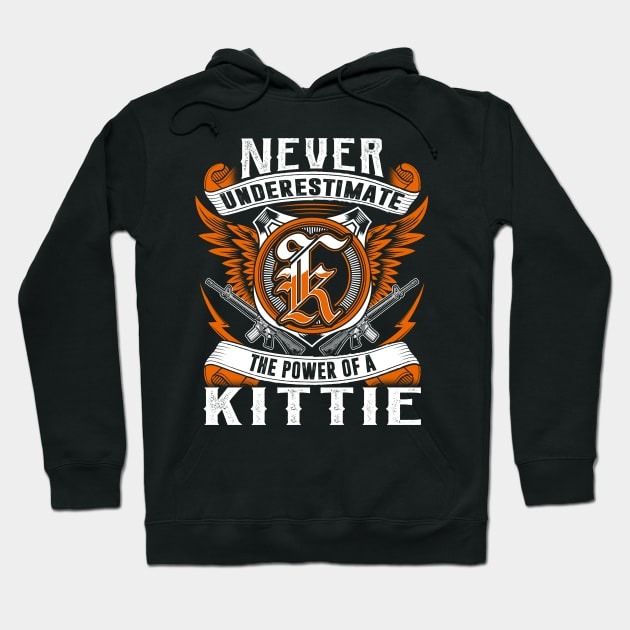 KITTIE - Never Underestimate Personalized Name Gift Hoodie