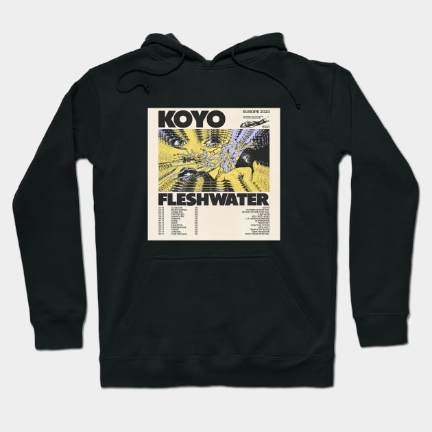 KOYO fleshwater tour 2023 Hoodie