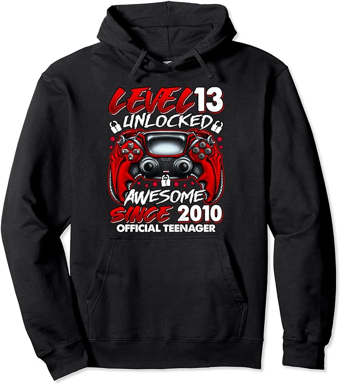Level 13 Unlocked Awesome Since 2010 Official Teenager Gifts Pullover Hoodie