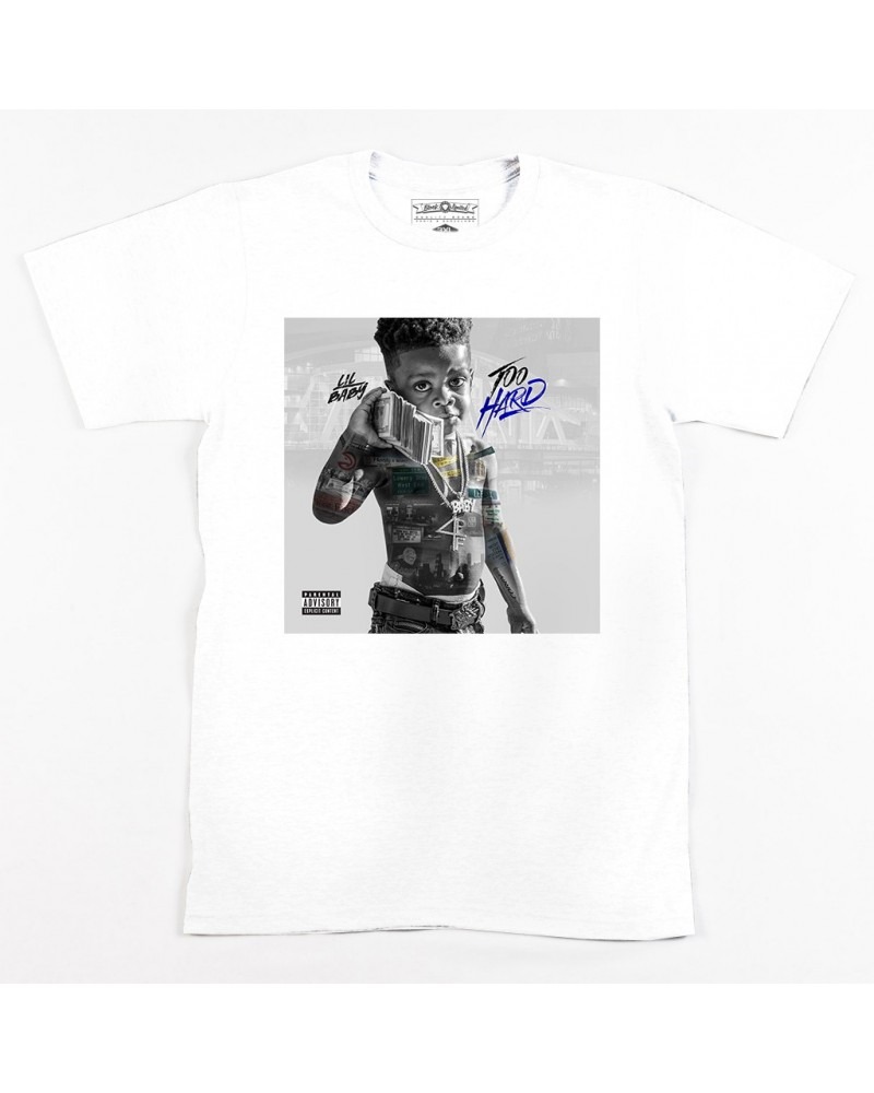 Lil Baby Too Hard Tee - White