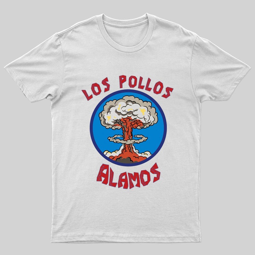 Los Pollos Alamos - Oppenheimer T-shirt