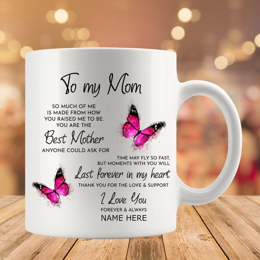 MEANINGFUL MOM GIFT, CUSTOM NAME MUG, BUTTERFLY TO MY MOM MUG, MOTHER DAY MUG, PERSONALISE MUG, PERSONALIZE MOM COFFEE MUG, MOTHER'S DAY GIFT FOR MOM, CUTE MUG GIFT, COFFEE MUG GIFT