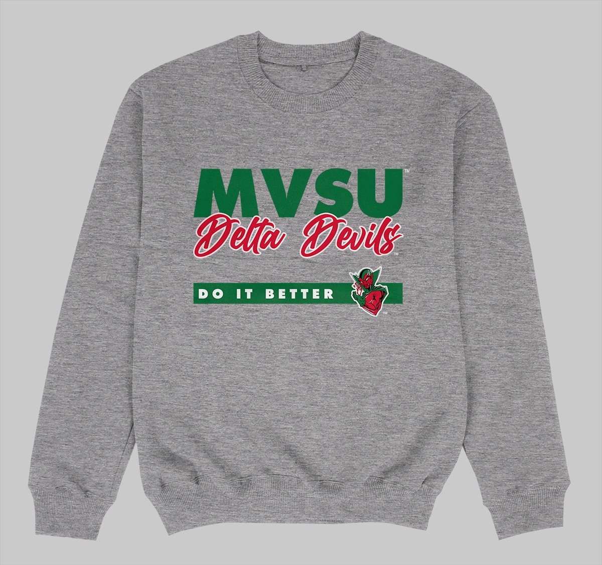 MVSU DOES IT BETTER SWEATSHIRTS GREY COLOR