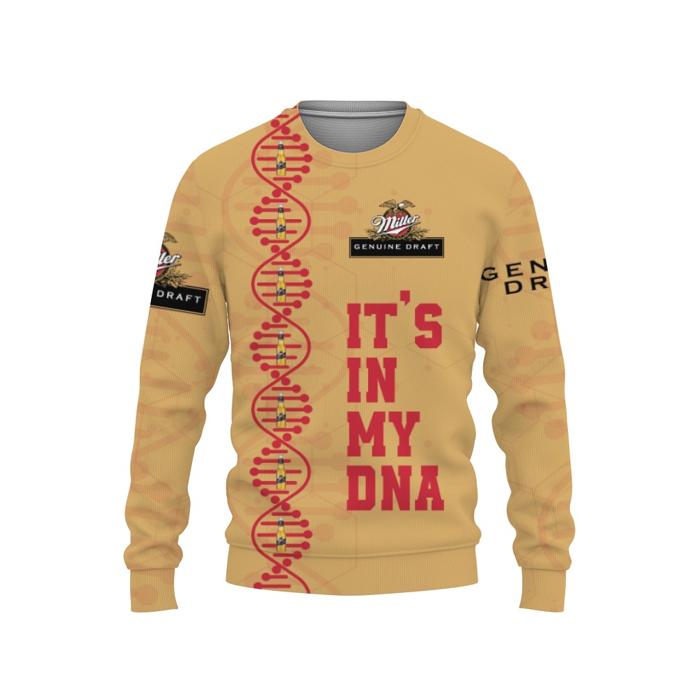 Miller Genuine Draft Beers It's In My DNA-3D Sweatshirt