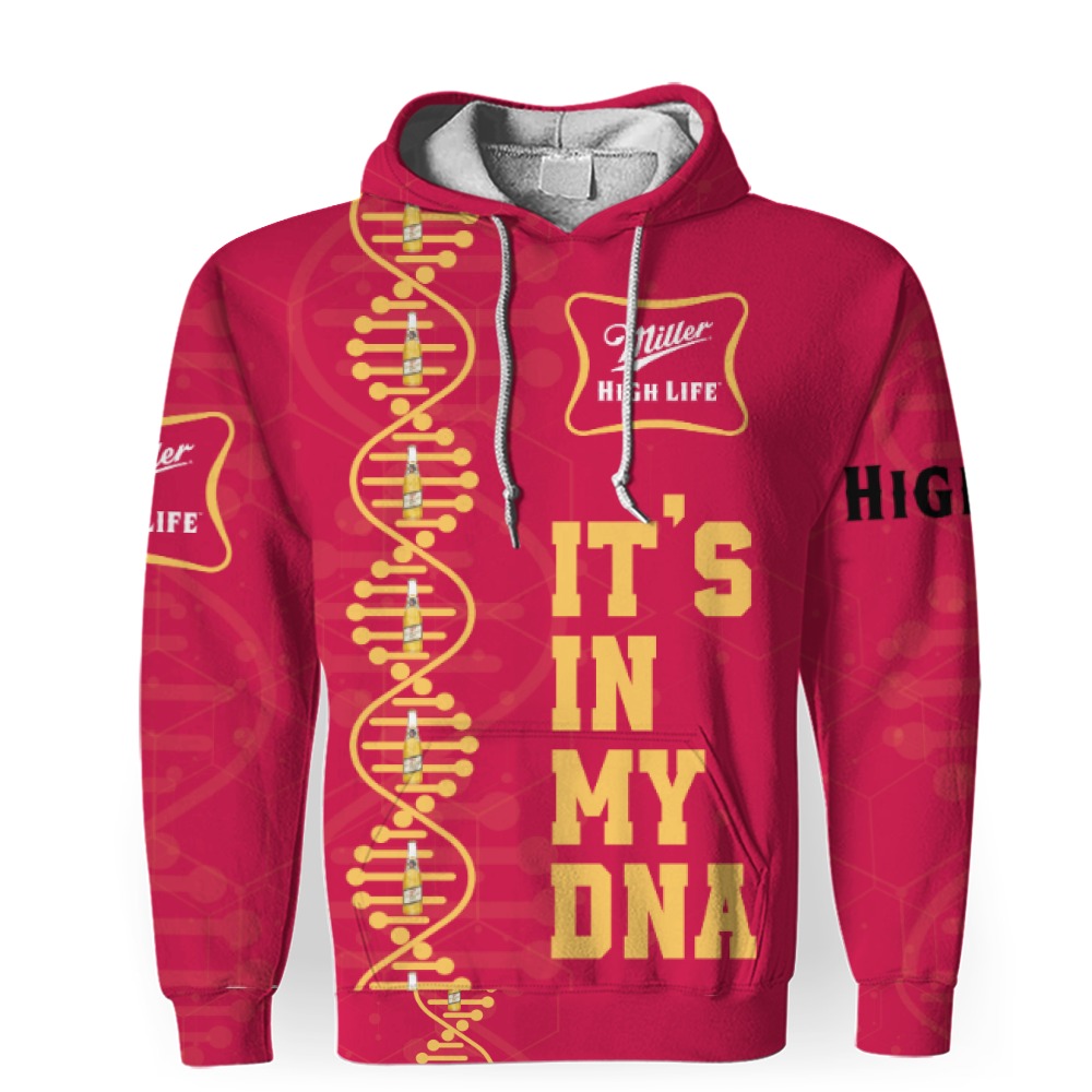 Miller High Life Beers It's In My DNA-3D Unisex Hoodie