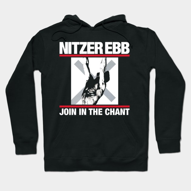 Nitzer Ebb join chants Hoodie