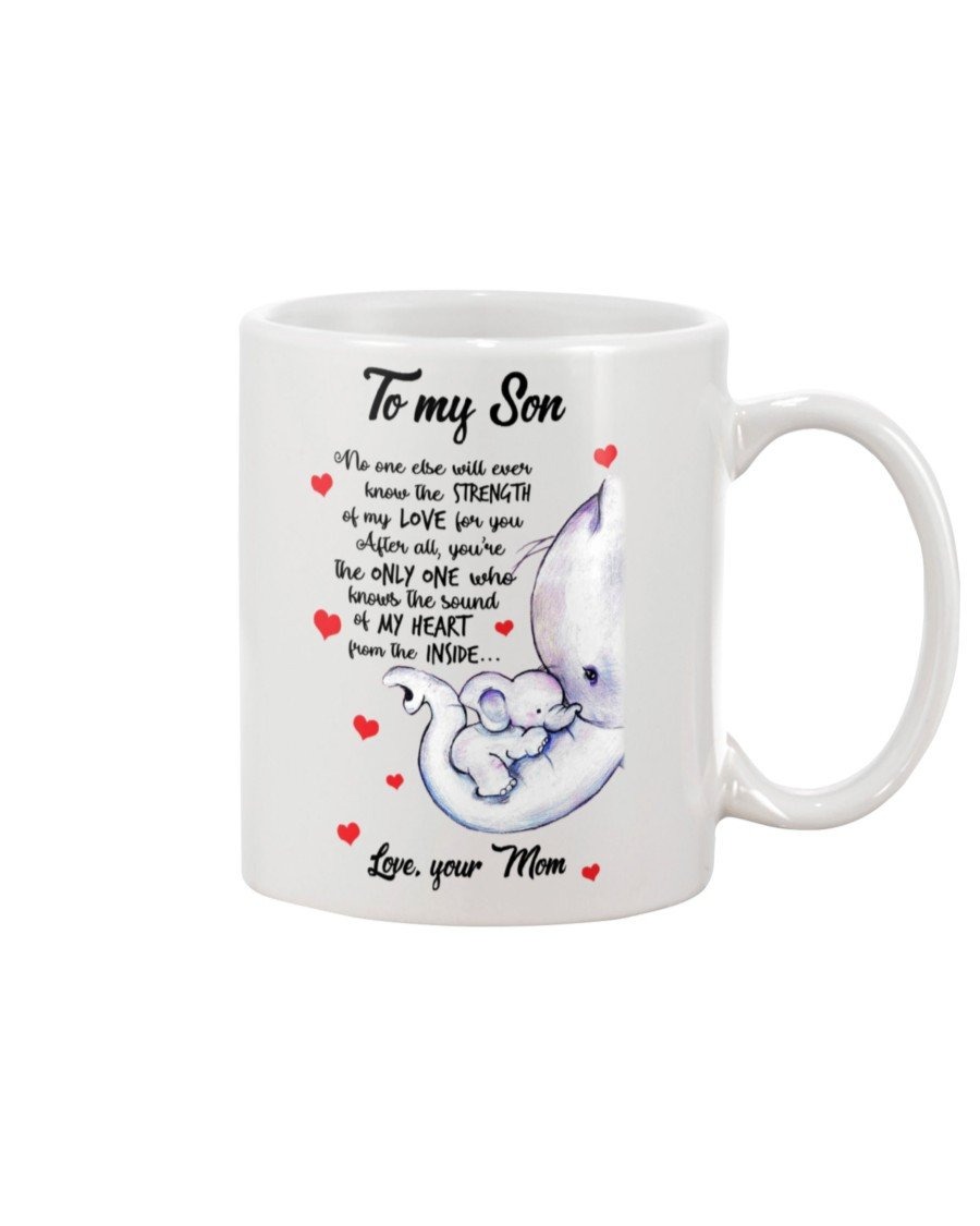 PERSONALIZED ELEPHANT TO MY SON SO ONE ELSE WILL EVER KNOW THE STRENGHT OF MY LOVE FOR YOU, MUG GIFT FOR CHRISTMAS, BIRTHDAY, GRADUATION