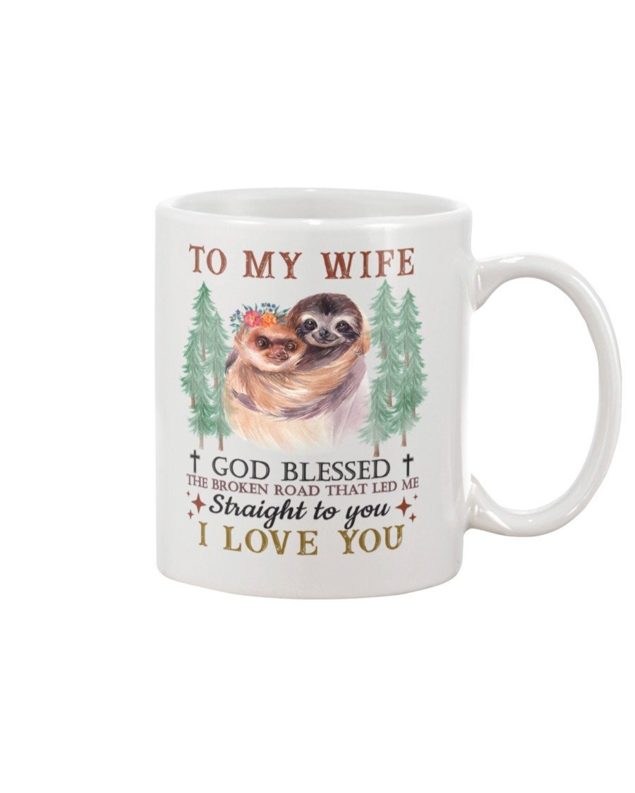 PERSONALIZED HUSBAND JESUS SLOTH TO MY WIFE GOD BLESSED THE BROKEN ROAD MUG GIFTS FOR COUPLE LOVER , HUSBAND, BOYFRIEND, BIRTHDAY, ANNIVERSARY CUSTOMIZED NAME CERAMIC COFFEE MUG 11-15 OZ