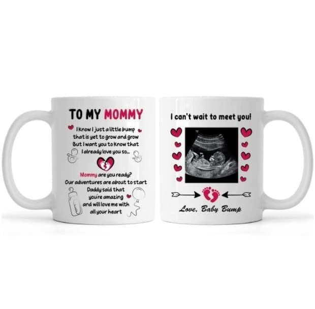 PERSONALIZED MOM 1ST MOTHER'S DAY MUG, CUSTOM SONOGRAM PHOTO TO MY MOMMY FROM THE BUMP, MOM TO BE FIRST TIME MOTHER