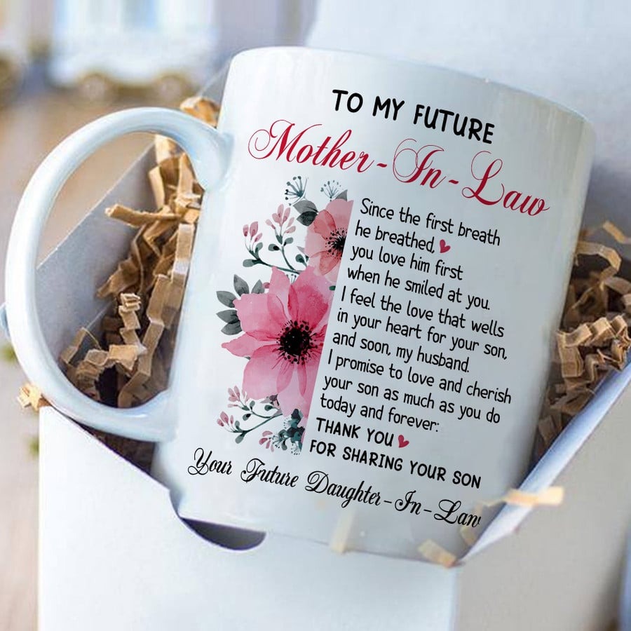 PERSONALIZED MOTHER DAY MUG TO MY MOM MUG AS MUCH AS YOU MUG FROM FUTURE DAUGHTER IN LAW BONUS MOM GIFT MOM IN LAW GIFT BIRTHDAY GIFT MOTHER'S DAY GIFT 11 -15 OZ COLOR CHANGING COFFEE MUG