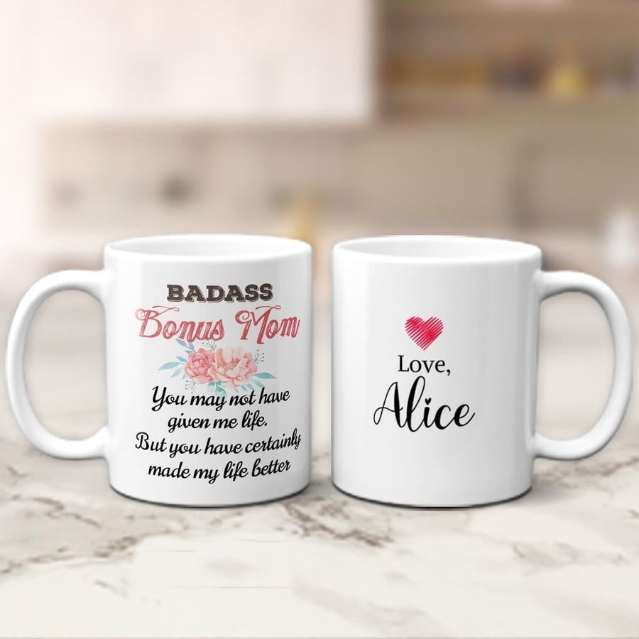 PERSONALIZED MOTHER MUG TO MY STEPMOTHER MUG YOU MAY NOT HAVE GIVEN ME LIFE MUG GIFTS FOR STEPMOTHER FROM SON DAUGHTER BEST MOTHER'S DAY MUG CUSTOM MUG GIFTS MUG FOR STEPMOM 11OZ 15OZ