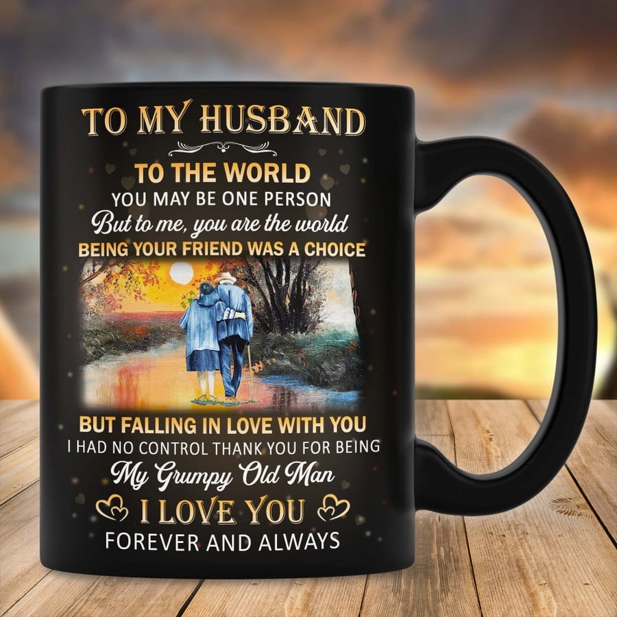 PERSONALIZED MUG TO MY HUSBAND FROM WIFE MUG FOR COUPLE ON ANNIVERSARY, COUPLE MUG, TO THE WORLD YOU MAY BE ONE PERSON COUPLE MUG, GIFT FOR HUSBAND