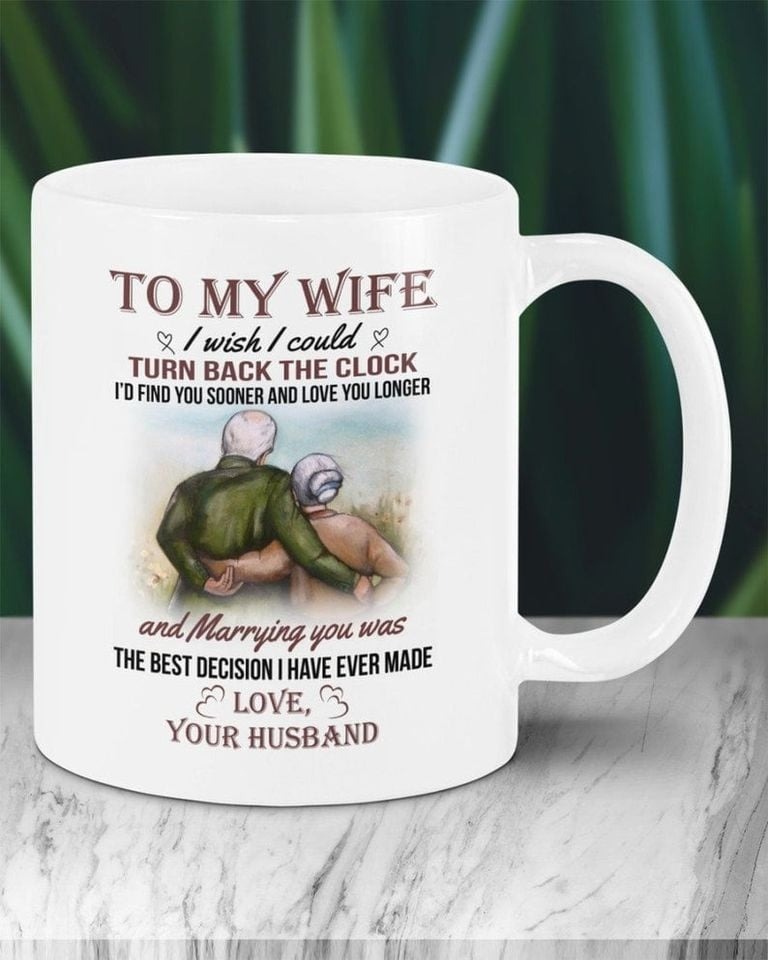 PERSONALIZED OLD COUPLE MUG, TO MY WIFE I WISH I COULD TURN BACK THE CLOCK COFFEE MUG