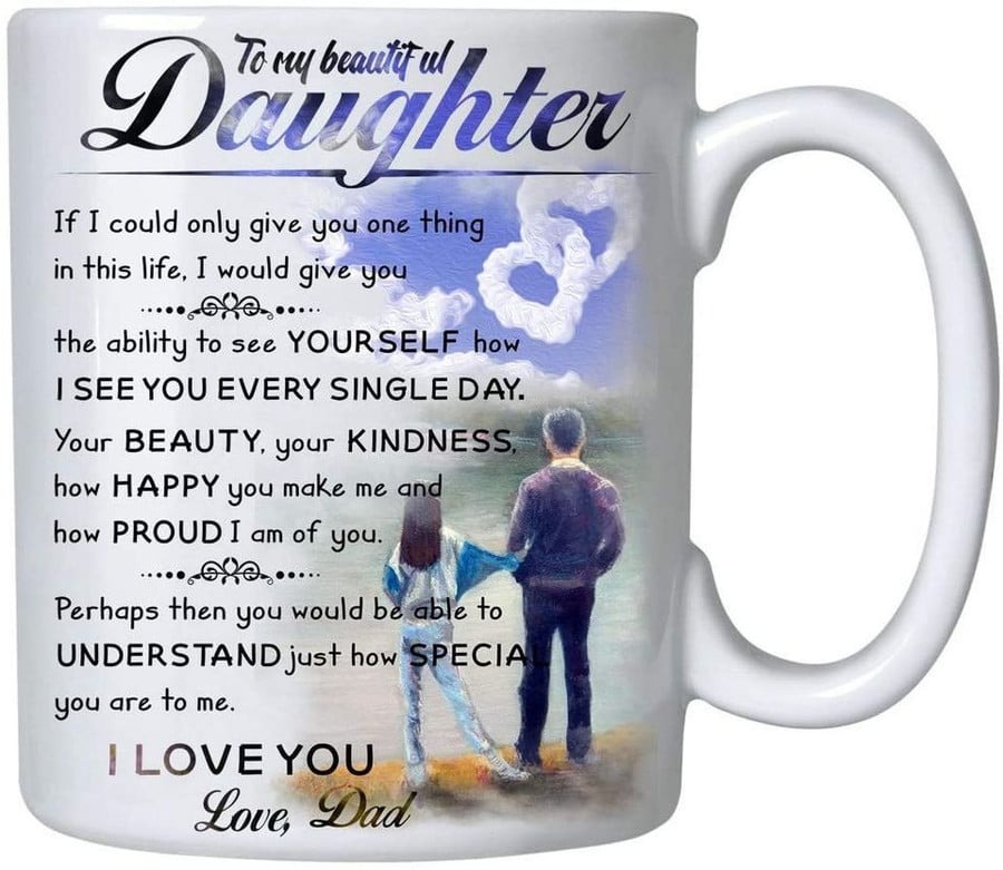 PERSONALIZED TO MY DAUGHTER 11 OZ 15 OZ COFFEE MUG