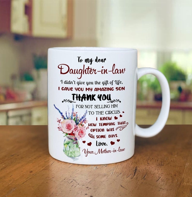 PERSONALIZED TO MY DEAR DAUGHTER-IN-LAW MUG 11 OZ 15 OZ COFFEE MUG