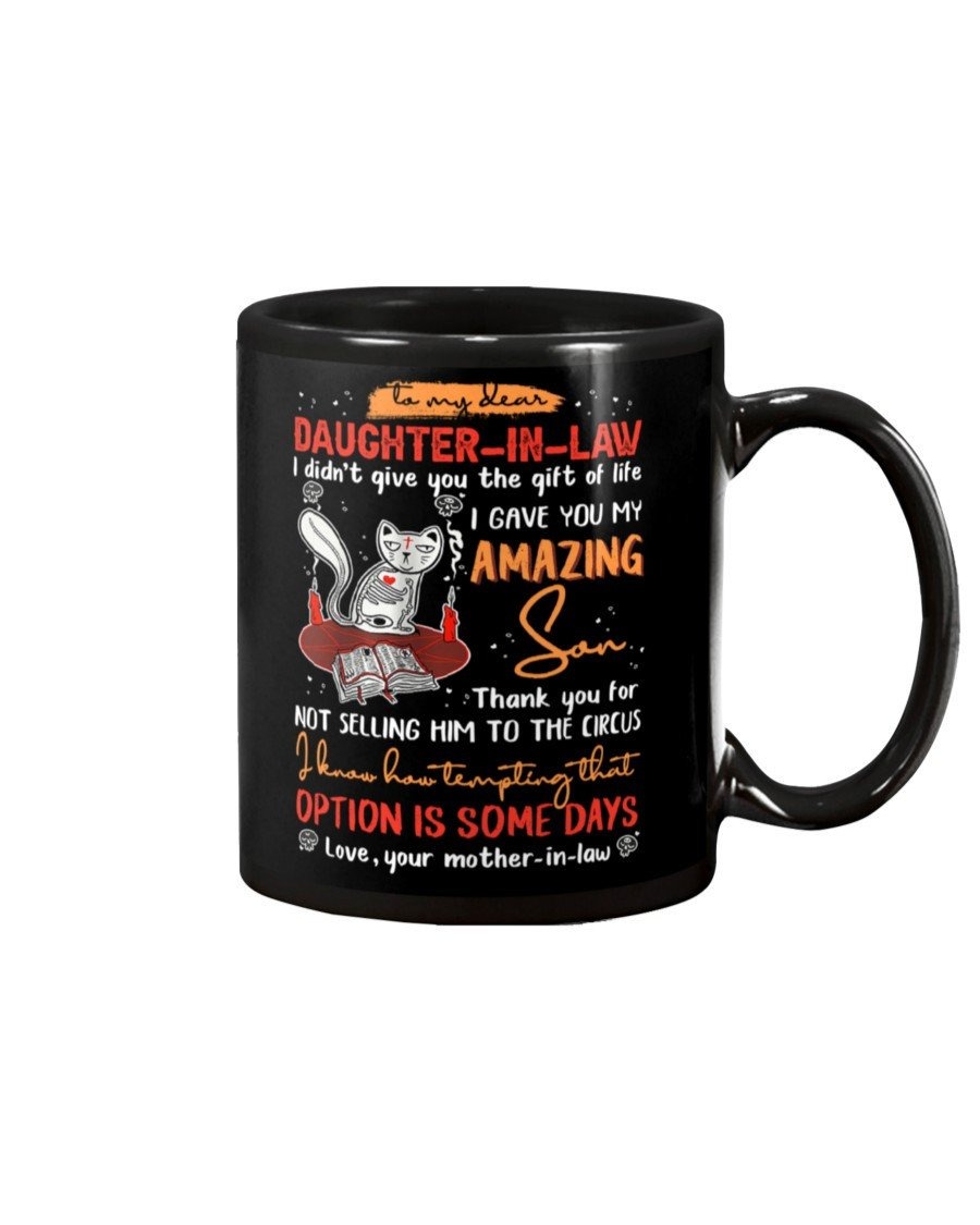 PERSONALIZED TO MY DEAR DAUGHTER-IN-LAW MUG CAT THANK YOU FOR NOT SELLING HIM TO THE CIRCUS BLACK MUG COFFEE MUG BEST GIFTS FOR DAUGHTER