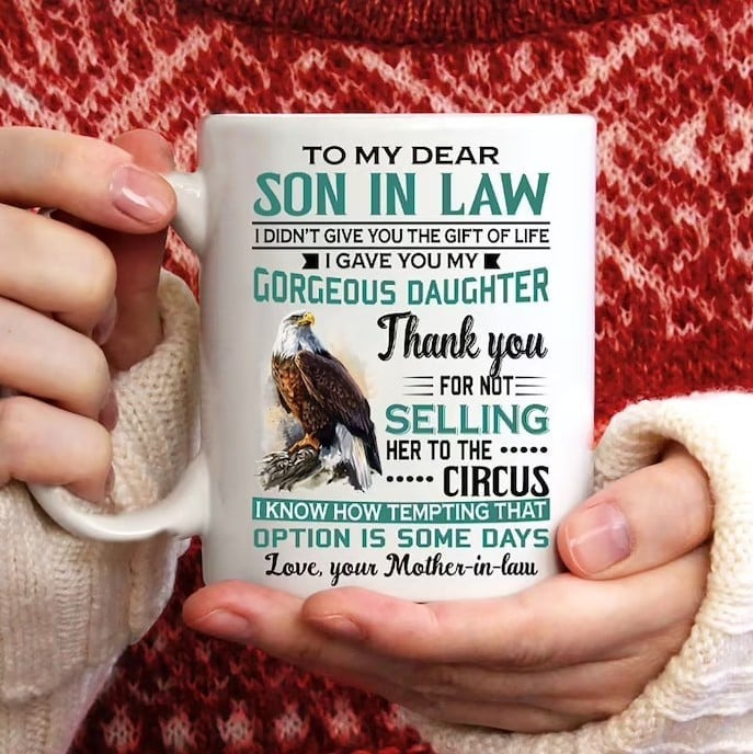 PERSONALIZED TO MY DEAR SON IN LAW, EAGLE, QUOTE CERAMIC COFFEE MUG