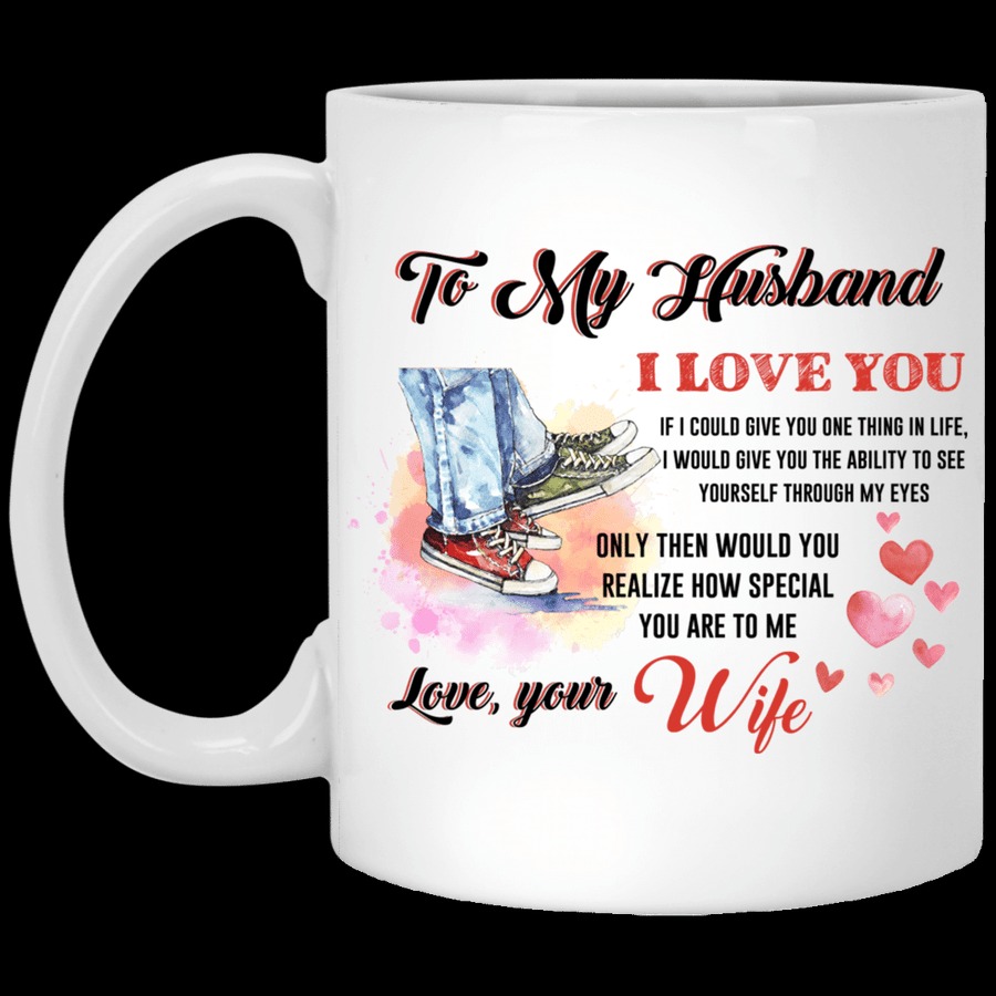 PERSONALIZED TO MY HUSBAND COUPLE SHOES MUG I LOVE YOU GIFTS FOR COUPLE LOVER , HUSBAND, BOYFRIEND, BIRTHDAY, ANNIVERSARY CUSTOMIZED NAME CERAMIC CHANGING COLOR MUG 11-15 OZ