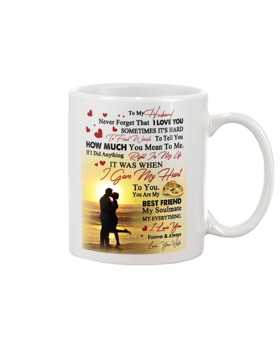 PERSONALIZED TO MY HUSBAND MUG IF I DID ANYTHING RIGHT IN MY LIFE IS WAS WHEN I GAVE MY HEART BEST GIFTS FOR HUSBAND FROM WIFE CERAMIC MUG COFFEE MUG