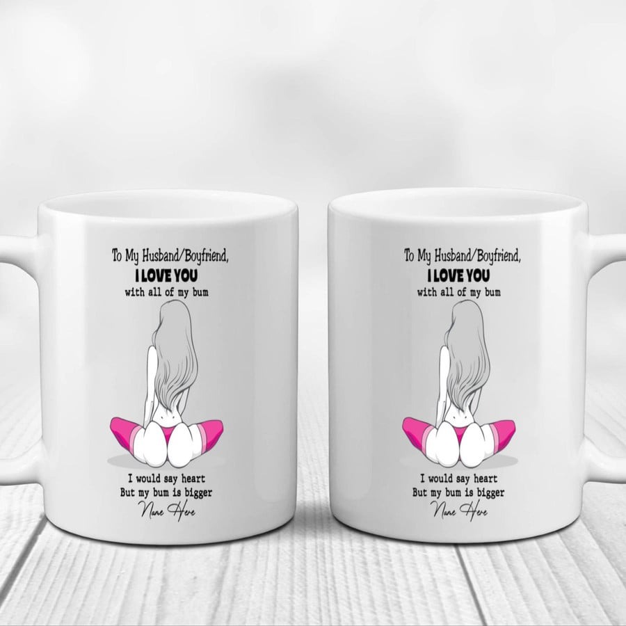 PERSONALIZED TO MY HUSBAND-BOYFRIEND MUGS, SEXY BUM GIRL CUSTOMIZED MUGS, FUNNY WEDDING ANNIVERSARY VALENTINE'S DAY COLOR CHANGING MUG 11 OZ 15 OZ COFFEE MUG GIFTS FOR COUPLE, HIM HER MR MRS