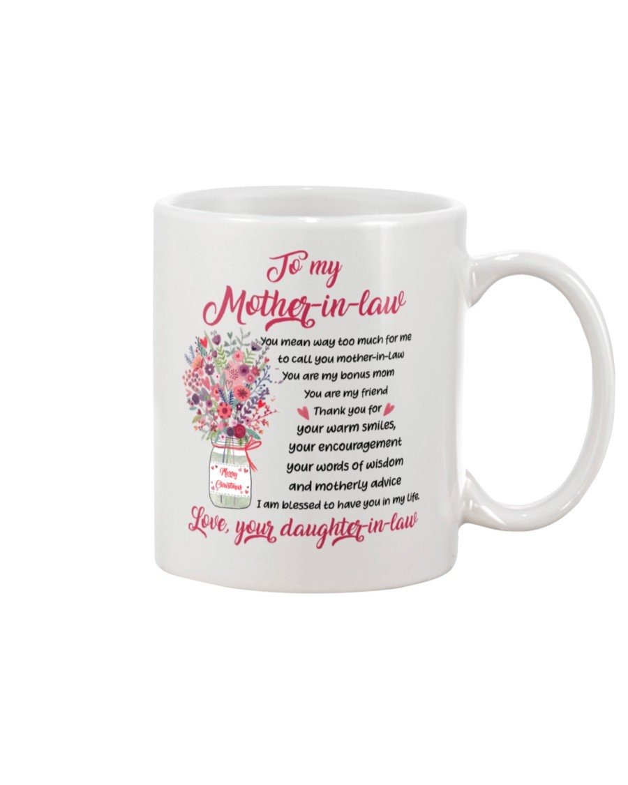 PERSONALIZED TO MY MOTHER-IN-LAW MUG FLOWER THANK YOU FOR WARM SMILES I AM BLESSED TO HAVE YOU IN MY LIFE BEST GIFTS COFFEE MUG