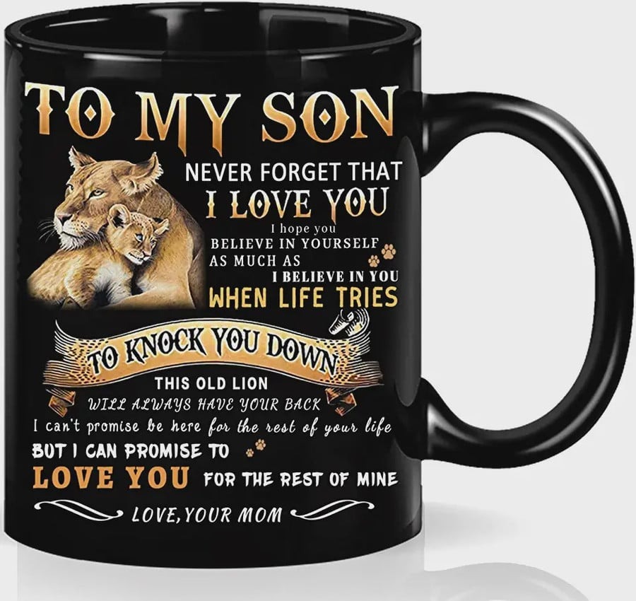 PERSONALIZED TO MY SON NEVER FORGET THAT I LOVE YOU LION MUG, GIFT FOR SON FROM MOM DAD ON BIRTHDAY