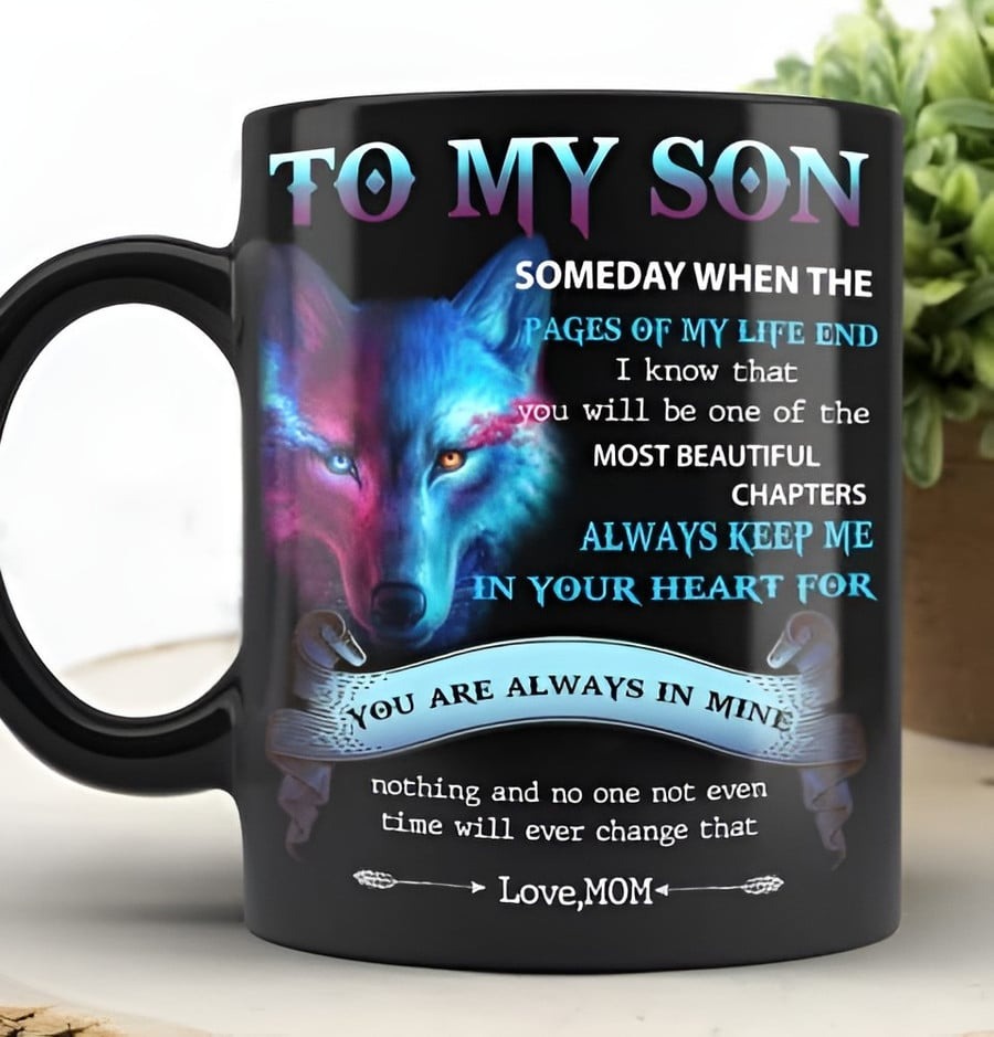 PERSONALIZED WOLF MUG TO MY SON ALWAYS KEEP ME IN YOUR HEART BLACK MUG GIFT FROM MOM IDEAS GIFT FOR BABY BOY KIDS BIRTHDAY CHRISTMAS HOLIDAY