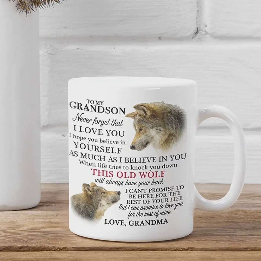 PERSONALIZED WOLF TO MY GRANDSON MUG NEVER FORGET THAT I LOVE YOU GIFT FROM GRANDMA FOR GRANDSON ON ANNIVERSARY BIRTHDAY CHRISTMAS