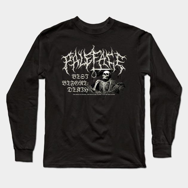 Paleface Swiss Best Before Death Long Sleeve T-Shirt