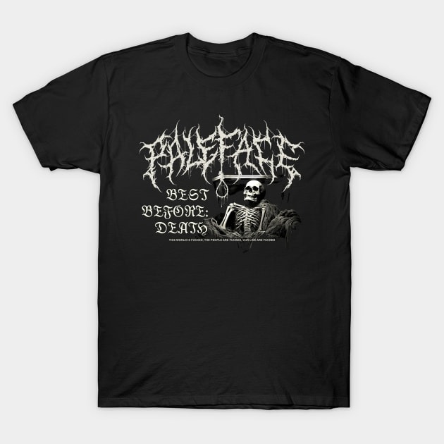 Paleface Swiss Best Before Death T-Shirt