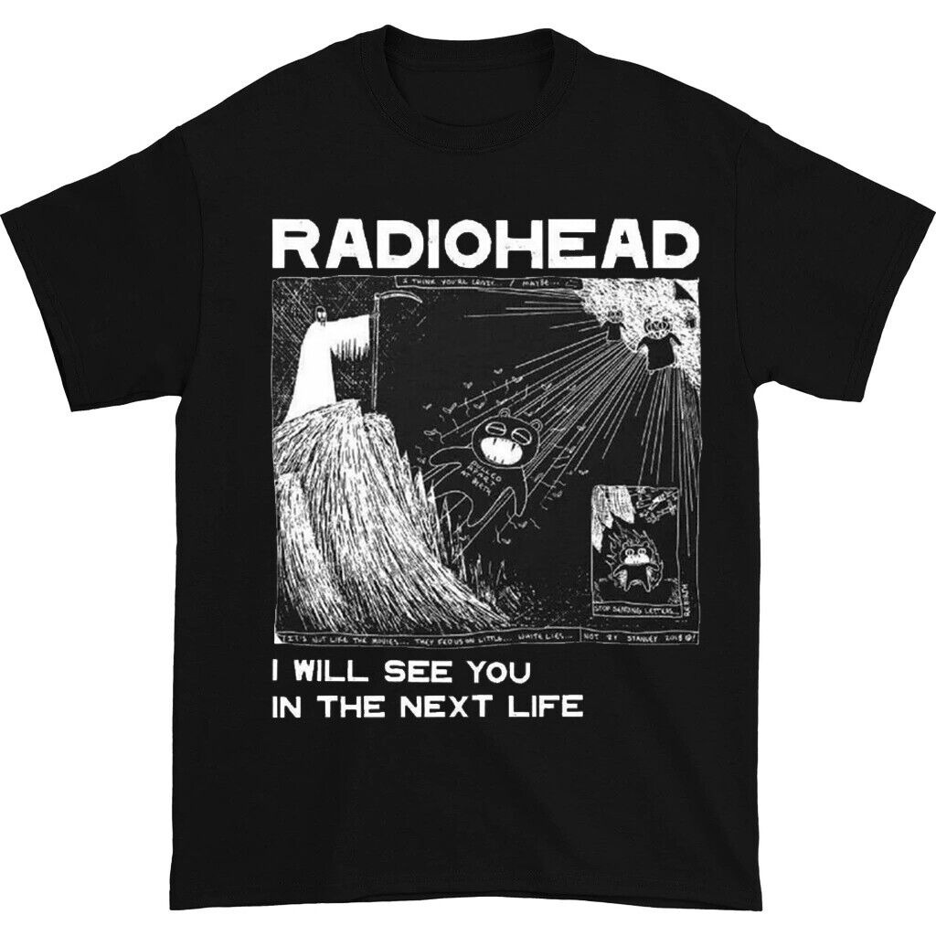 Radiohead Shirt , I will see you, Radiohead Kid a Next Life Radiohead T-shirt