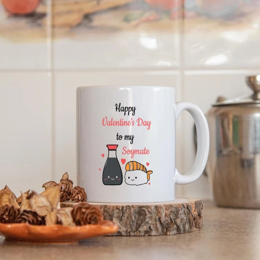 SUSHI VALENTINE MUGS, HAPPY VALENTINES DAY TO MY SOYMATE MUGS, FUNNY GIFTS FOR HER HIM 11-15 OZ COFFEE MUGS