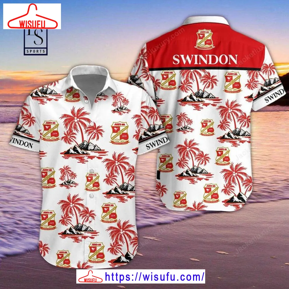 Swindon Town Hawaiian Shirt, New Fashion Gifts