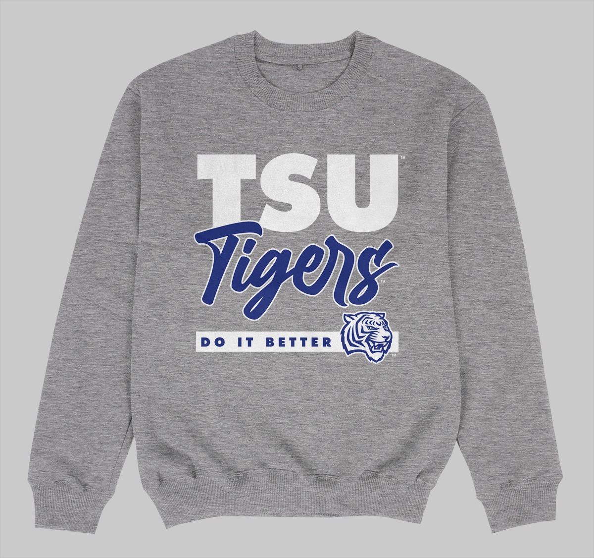 TENNESSEE STATE DOES IT BETTER SWEATSHIRTS GREY COLOR