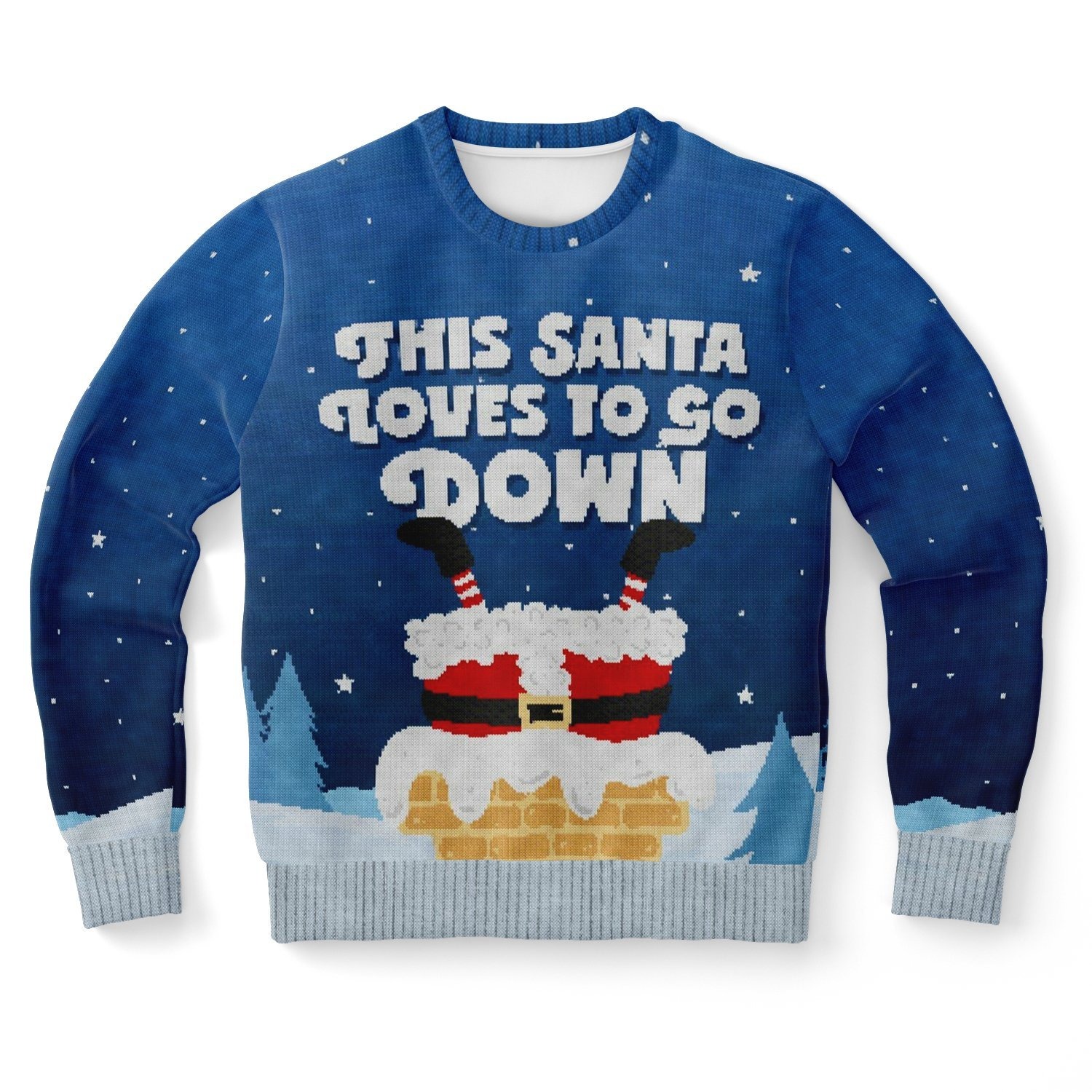 THIS SANTA LOVES TO GO DOWN CHRISTMAS SWEATSHIRT